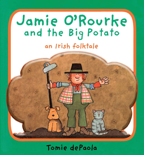 Jamie O'Rourke and the Big Potato: An Irish Folktale - Retail Maharaj