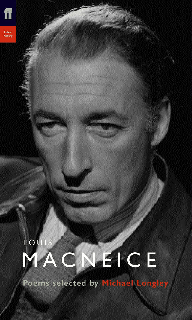 Louis MacNeice: Poems Selected by Michael Longley (Poet to Poet) - Retail Maharaj