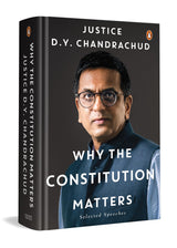 Why the Constitution Matters: Selected Speeches - Retail Maharaj