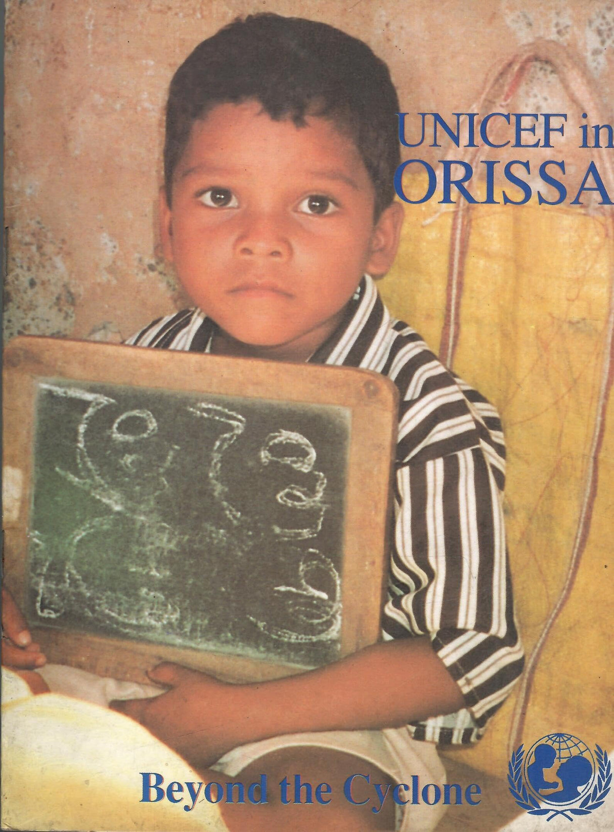 Unicef In Orissa - Beyond The Cyclone