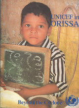 Unicef In Orissa - Beyond The Cyclone