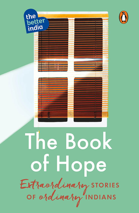 The Book of Hope: Extraordinary Stories of Ordinary Indians | Must Read Penguin Books | Foreword by Anand Mahindra - Retail Maharaj