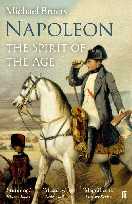 Napoleon Volume 2: The Spirit of the Age - Retail Maharaj