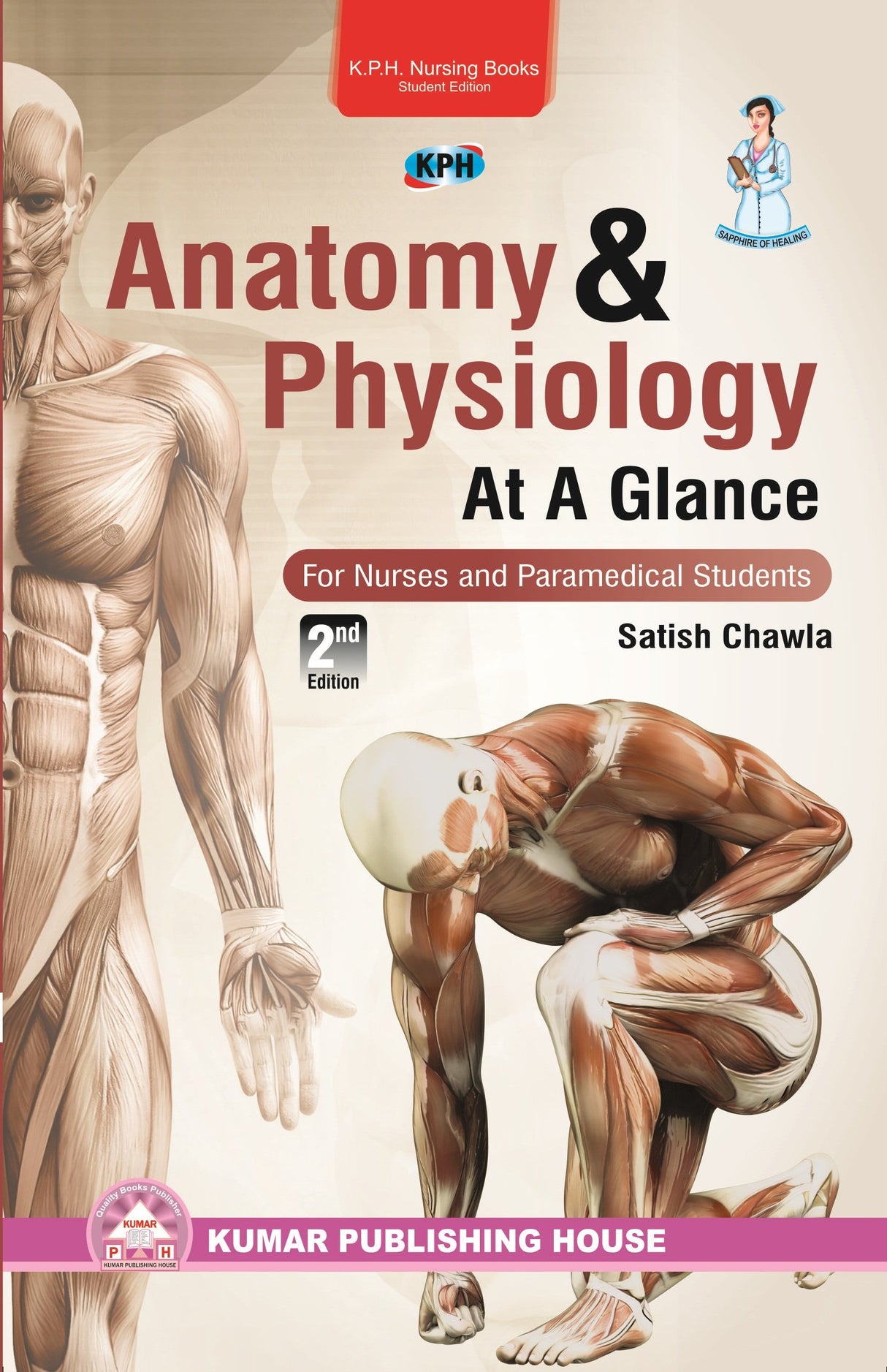 Anatomy and Physiology At A Glance For Nurses and Paramedical Students