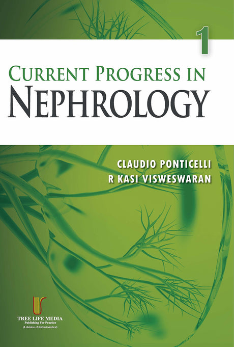 Current Progress In Nephrology Volume 1 - Retail Maharaj