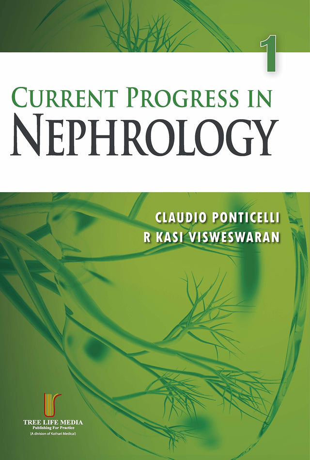 Current Progress In Nephrology Volume 1 - Retail Maharaj