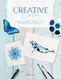 Creative Calm: Drawing, Painting and Gentle Crafts for Mindfulness and Inner Peace - Retail Maharaj