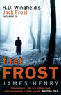 First Frost: DI Jack Frost series 1 (DI Jack Frost Prequel, 1) - Retail Maharaj