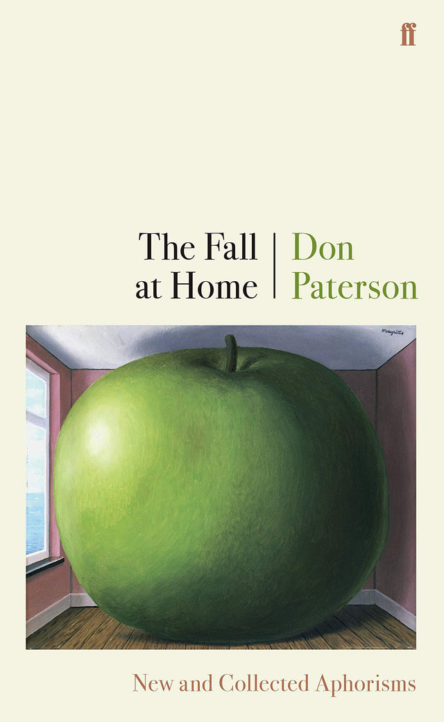 The Fall at Home: New and Collected Aphorisms - Retail Maharaj