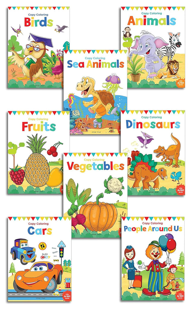 Little Artist Copy Colouring Books: Set of 8 (Birds, Sea Animals, Fruits, Animals, Vegetables, Dinosaurs, Cars and People Around Us) - Retail Maharaj