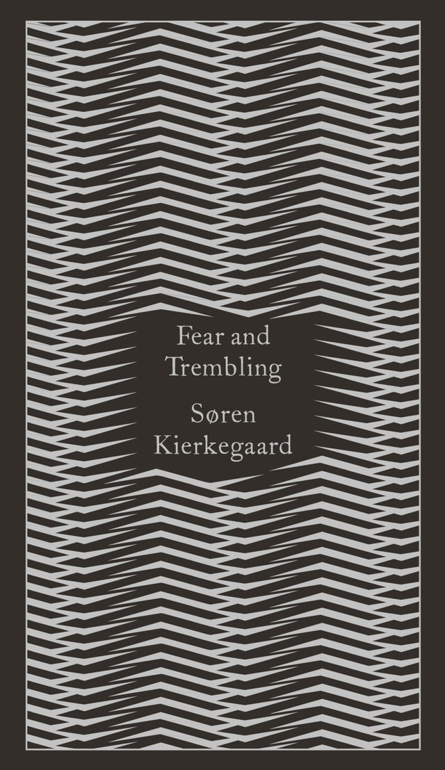 Fear and Trembling: Dialectical Lyric by Johannes De Silentio - Retail Maharaj