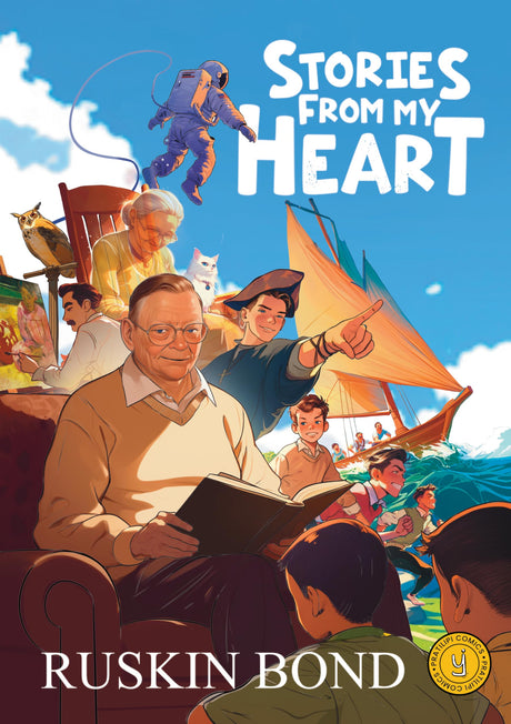 Stories From My Heart | Best Illustrated Comic Book for Kids by Ruskin Bond - Retail Maharaj