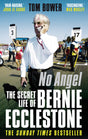 No Angel: The Secret Life of Bernie Ecclestone - Retail Maharaj