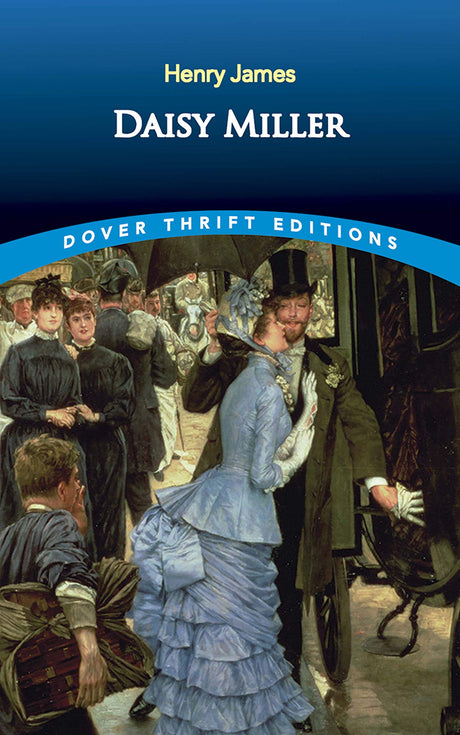 Daisy Miller (Dover Thrift Editions) - Retail Maharaj