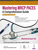 MASTERING MRCP PACES A COMPREHENSIVE GUIDE (PACES NEW FORMAT 2023) - Retail Maharaj