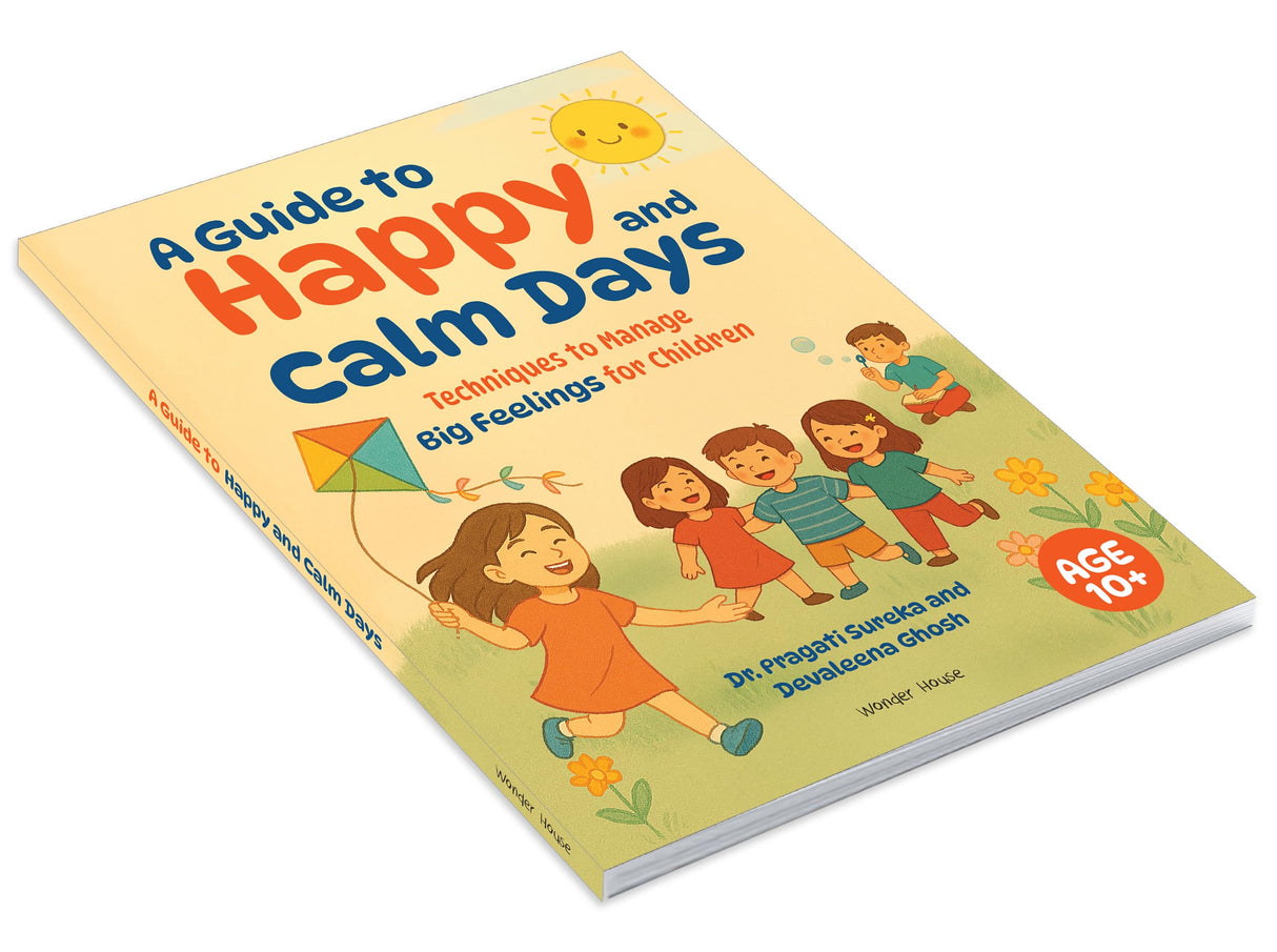 A Guide to Happy and Calm Days : Techniques to Manage Big Feelings for Children - Retail Maharaj