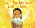 Small-Girl Toni and the Quest for Gold - Retail Maharaj