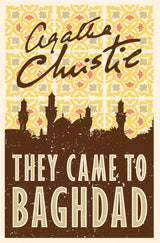 They Came to Baghdad - Retail Maharaj