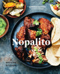Nopalito: A Mexican Kitchen [A Cookbook] - Retail Maharaj