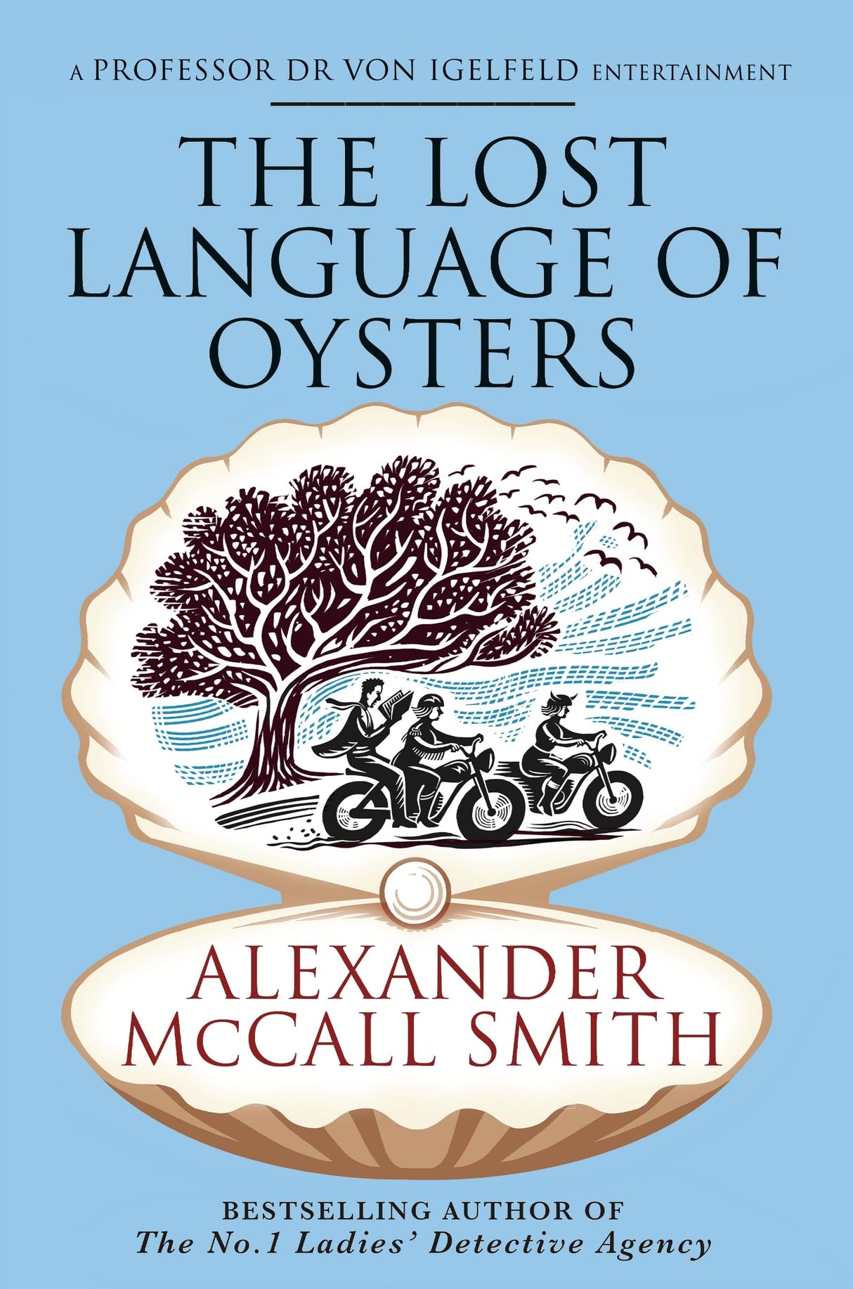 The Lost Language of Oysters (Professor Dr Moritz-Maria von Igelfeld) - Retail Maharaj