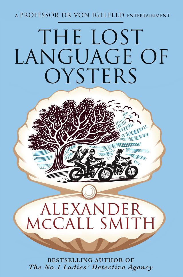 The Lost Language of Oysters (Professor Dr Moritz-Maria von Igelfeld) - Retail Maharaj