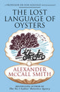 The Lost Language of Oysters (Professor Dr Moritz-Maria von Igelfeld) - Retail Maharaj