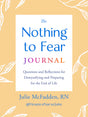 The Nothing to Fear Journal: Questions and Reflections for Demystifying and Preparing for the End of Life - Retail Maharaj