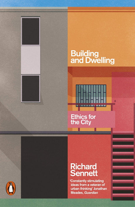 Building and Dwelling: Ethics for the City - Retail Maharaj