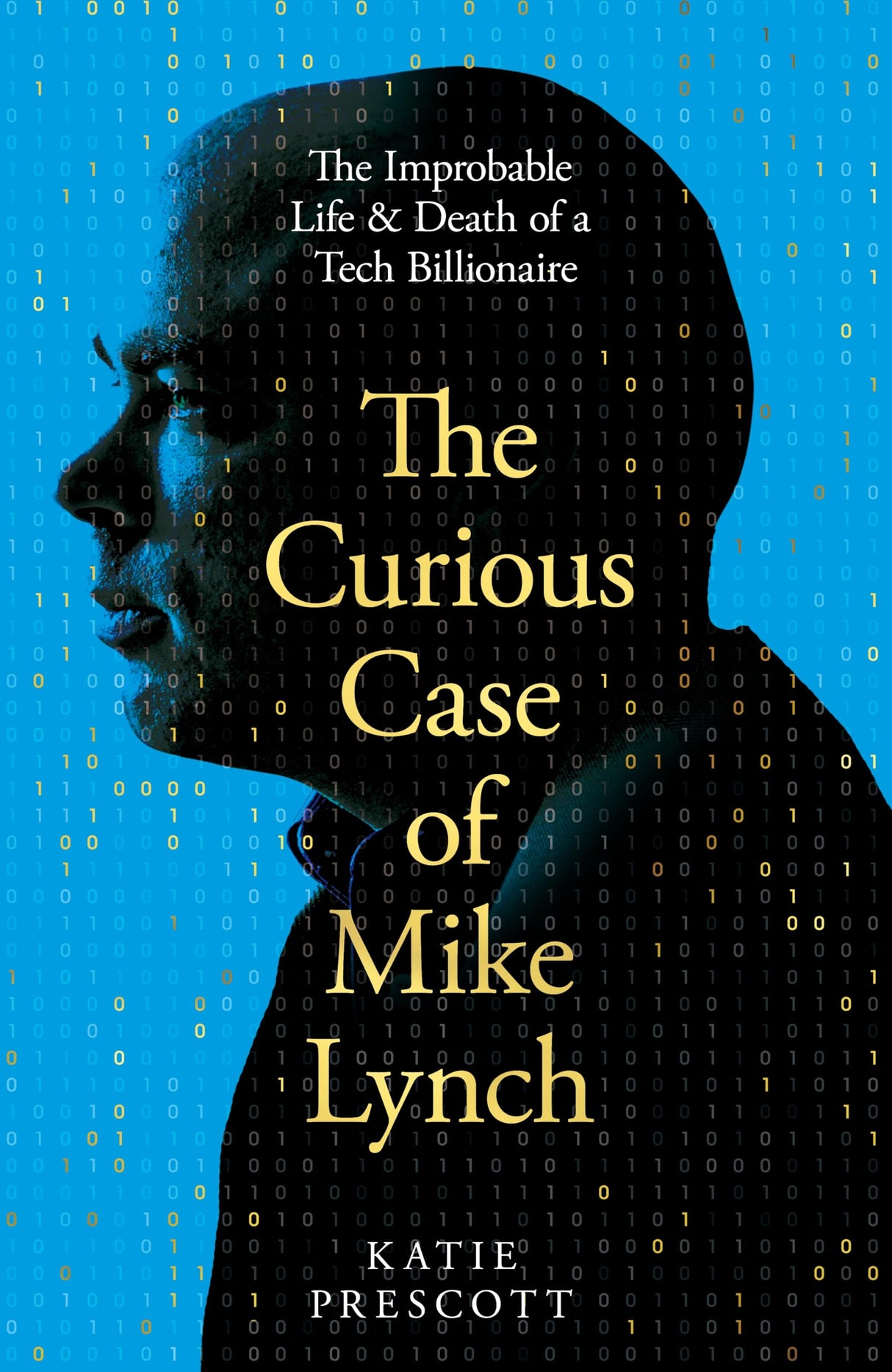The Curious Case of Mike Lynch: The Improbable Life & Death of a Tech Billionaire - Retail Maharaj