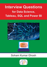 Interview Questions for Data Science, Tableau, SQL and Power BI (First Edition, October 2020) - Retail Maharaj