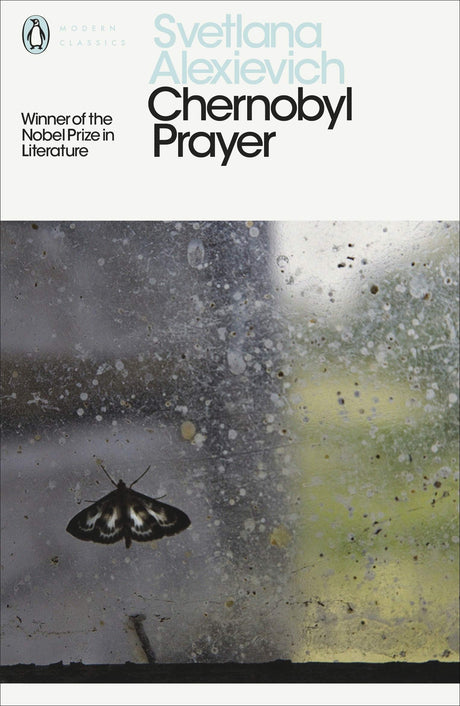 Chernobyl Prayer: Voices from Chernobyl - Retail Maharaj