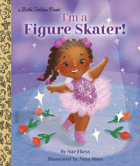 I'm a Figure Skater! (Little Golden Book) - Retail Maharaj