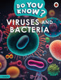 Do You Know? Level 4 - Viruses and Bacteria - Retail Maharaj