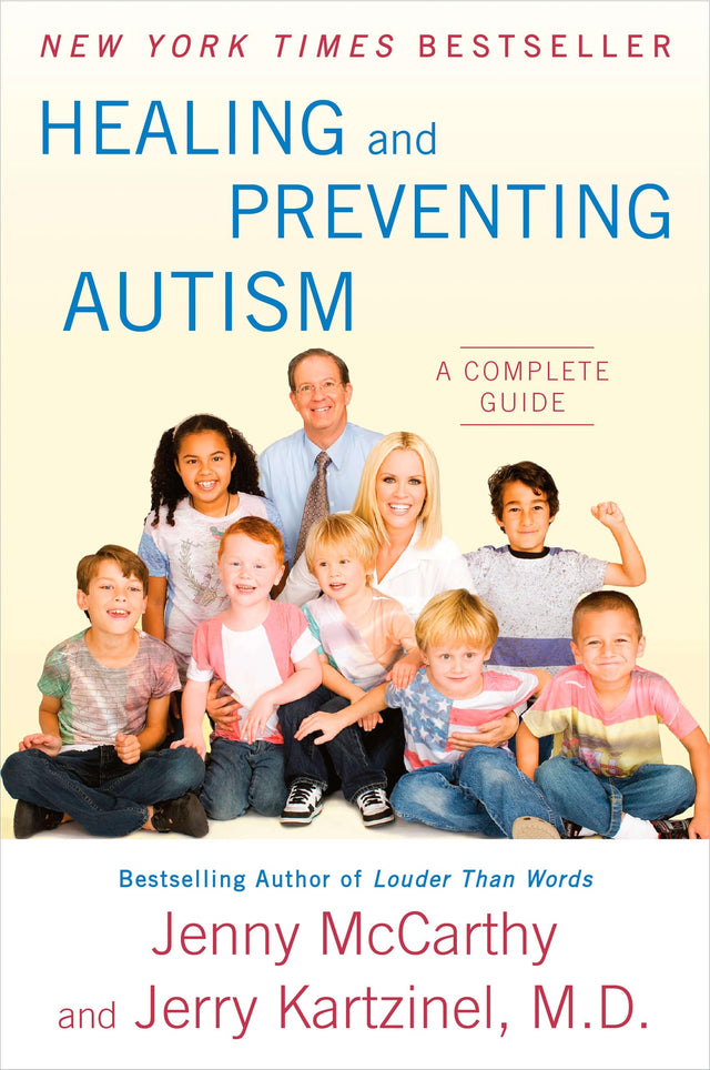 Healing and Preventing Autism: A Complete Guide - Retail Maharaj
