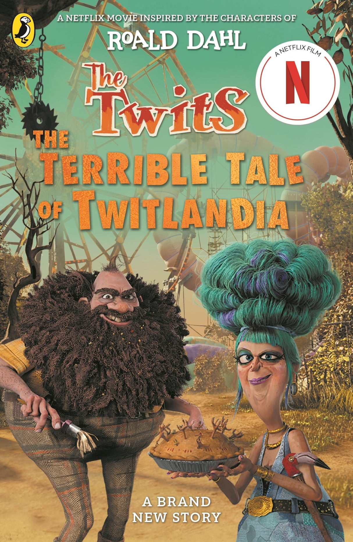 The Twits: The Terrible Tale of Twitlandia: Based on the Netflix production, inspired by the characters of Roald Dahl - Retail Maharaj