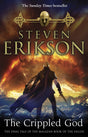 The Crippled God: The Malazan Book of the Fallen 10 - Retail Maharaj