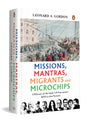 Missions, Mantras, Migrants and Microchips: A History of the Indo-US Encounter, 1492 to the Present - Retail Maharaj