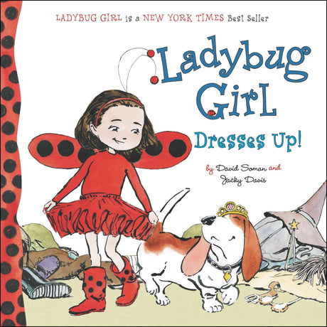 Ladybug Girl Dresses Up! - Retail Maharaj