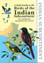 A Field Guide to the Birds of the Indian Subcontinent - Retail Maharaj