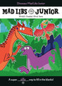 Dinosaur Mad Libs Junior: World's Greatest Word Game - Retail Maharaj