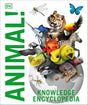 Knowledge Encyclopedia Animal!: The Animal Kingdom as you've Never Seen it Before - Retail Maharaj