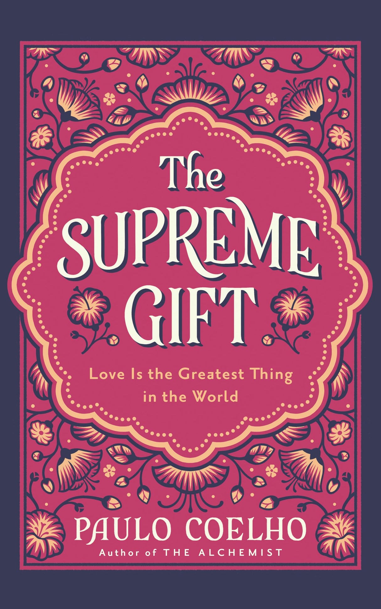 The Supreme Gift: A New Classic from the Bestselling Author of THE ALCHEMIST - Retail Maharaj