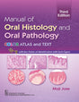 Manual of Oral Histology & Oral Pathology: Colour Atlas and Text, 3e - Retail Maharaj