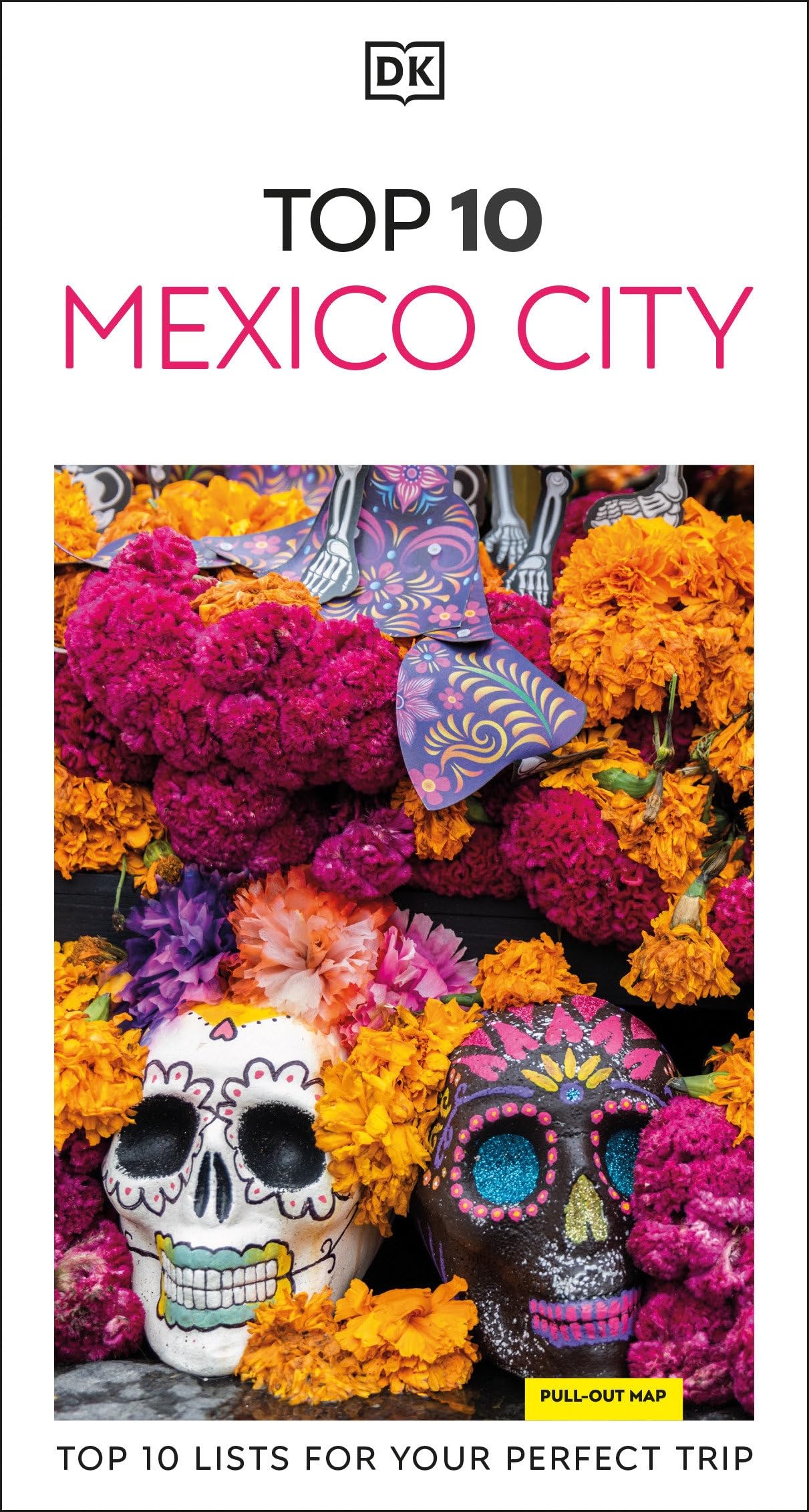 DK Top 10 Mexico City - Retail Maharaj