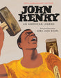 John Henry: An American Legend 50th Anniversary Edition - Retail Maharaj