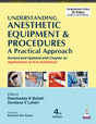 UNDERSTANDING ANESTHETIC EQUIPMENT & PROCEDURES A PRACTICAL APPROACH - Retail Maharaj
