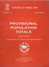 Census of India 2001 - Pondicherry - Paper 3 of 2001 - Provisional Population Totals - Distribution of Workers and Non-Workers