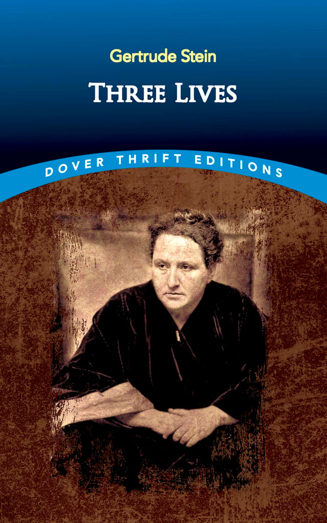 Three Lives: Stories of the Good Anna, Melanctha and the Gentle Lena - Retail Maharaj