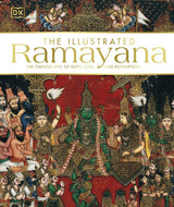 The Illustrated Ramayana: The timeless epic of duty, love, and redemption - Retail Maharaj
