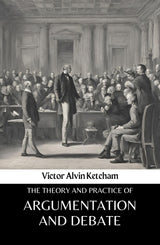 The theory and practice of argumentation and debate - Retail Maharaj